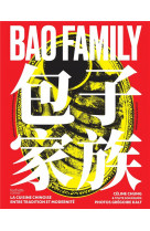 Bao family - la cuisine chinoise entre tradition et modernite