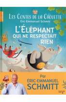 Les contes de la chouette - l'éléphant qui ne respectait rien