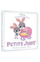 Disney baby - mes premieres histoires - petite judy devient grande soeur