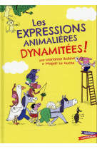 Les expressions animalieres dynamitees