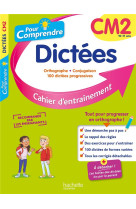 Pour comprendre dictees cm2