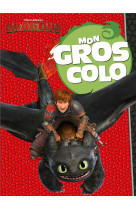 Dragons - mon gros colo