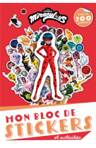 Miraculous - mon bloc de stickers et activites