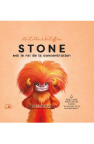 Les zallies et les zaffreux : stone