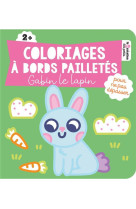 Coloriages a bords pailletes - gabin le lapin