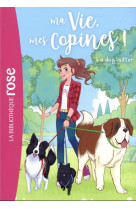 Ma vie, mes copines - t29 - ma vie, mes copines 29 - la dog-sitter