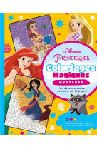 Disney princesses - coloriages magiques - mysteres