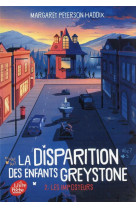 La disparition des enfants greystone - tome 2 - les imposteurs