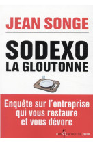 Sodexo - la gloutonne