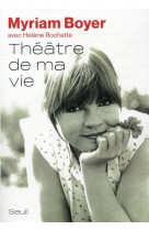 Theatre de ma vie