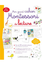 Mon grand cahier montessori de lecture