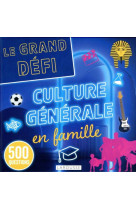 Soiree culture-generale, en famille