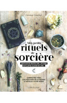 Mes petits rituels de sorciere