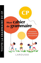 Petit cahier de grammaire larousse cp