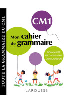 Petit cahier de grammaire larousse cm1