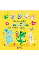 Mes plus belles comptines - les animaux rigolos