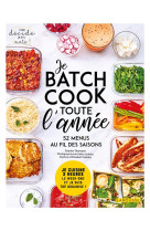 Je batch cook toute l-annee