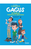 Gagus 30 farces tordantes et inratables