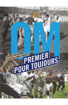 Om premier pour toujours