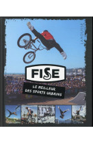 Fise - le meilleur des sports urbains