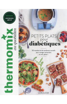 Thermomix : petits plats pour diabetiques