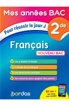 Mes annees bac pour reussir le jour j francais 2de