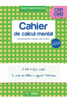 Les cahiers bordas - calcul mental cm1-cm2 - entrainement a calculer vite et bien