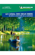 Guides verts we&go france - guide vert week&go canal des deux mers - de sete a l-estuaire de la giro