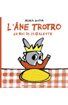 L-ane trotro, le roi de la galette