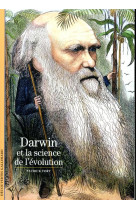 Darwin et la science de l-evolution