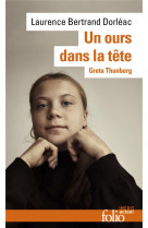 Un ours dans la tete - greta thunberg