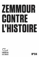 Zemmour contre l-histoire