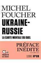 Ukraine-russie - la carte mentale du duel