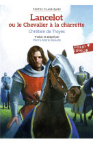 Lancelot ou le chevalier à la charrette