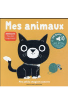 Mes animaux - des sons a ecouter, des images a regarder