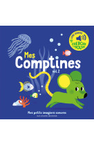 Mes comptines - vol02 - des sons a ecouter, des images a regarder