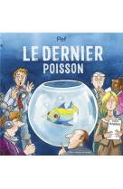 Le dernier poisson