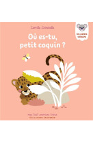 Ou es-tu, petit coquin ?