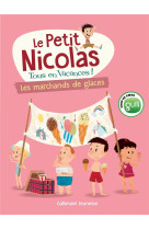 Le petit nicolas, tous en vacances ! - t03 - les marchands de glaces