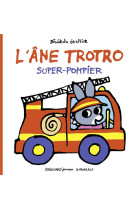 L-ane trotro super-pompier