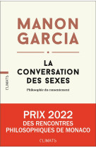 La conversation des sexes - philosophie du consentement