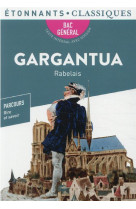 Gargantua - bac 2024 - parcours : rire et savoir, la bonne education