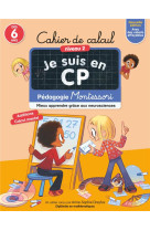 Je suis en cp - cahier de calcul -  niveau 2 - pedagogie montessori