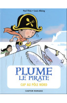 Plume le pirate - t08 - cap au pole nord