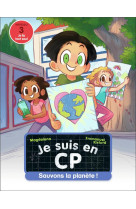 Je suis en cp - t33 - sauvons la planete ! - niveau 3