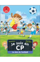 Je suis en cp - le doc du football - niveau 3