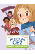 Je suis en ce2 - t04 - ensemble, on est plus forts !