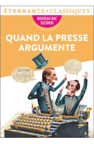 Quand la presse argumente