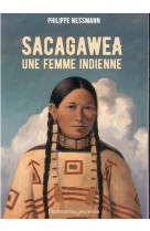 Sacagawea, une femme indienne