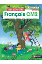 Mon année de français cm2 - manuel de l'élève